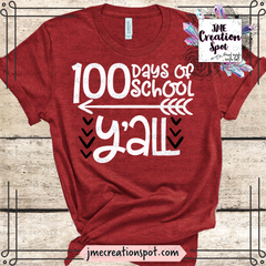 100 Days of School Yall [100]